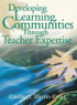 Developing Learning Communities Through Teacher Expertise