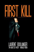 First Kill