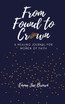From Found to Crown