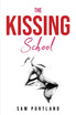THE KISSING SCHOOL