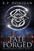 Fate Forged