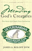 Mending God's Creatures