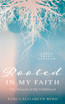 Rooted in My Faith