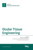 Ocular Tissue Engineering
