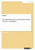 Die Digitalisierung der Kreislaufwirtschaft. Chancen und Risiken