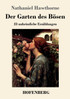 Der Garten des Bösen