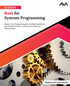 Ultimate Rust for Systems Programming