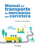 Manual del transporte de mercancías por carretera