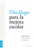 Decálogo para la mejora escolar