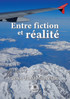 Entre fiction et réalité