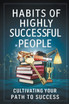 Habits of Highly Successful People