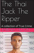 The Thai Jack The Ripper