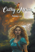 Cathy Merlin - Tomes 1 à 5