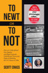 To Newt or To Not