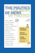The Politics of News