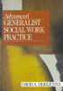 Advanced Generalist Social Work Practice