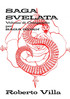 SAGA svelata