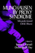 Munchausen by Proxy Syndrome
