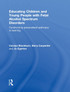 Educating Children and Young People with Fetal Alcohol Spectrum Disorders