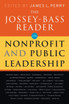 The Jossey-Bass Reader on Nonprofit and Public Leadership