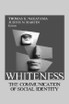 Whiteness