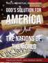 God's Solution for America and the Nations of the World