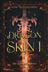 DragonSkin I The Goddess Reborn