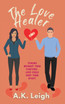 The Love Healer