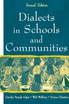 Dialects in Schools and Communities