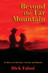 Beyond the Far Mountain