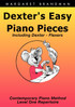 Dexter's Easy Piano Pieces