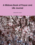 A Widows Book of Prayer and Life Journal