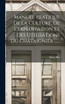 Manuel Pratique De La Culture, De L'exploitation Et Des Utilisations Du Châtaignier ......