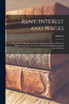 Rent, Interest and Wages