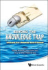 Beyond The Knowledge Trap