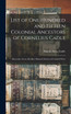 List of one Hundred and Fifteen Colonial Ancestors of Cornelius Cadle