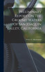 Preliminary Report On The Ground Waters Of San Joaquin Valley, California