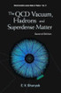 Qcd Vacuum, Hadrons And Superdense Matter, The (2nd Edition)