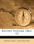 Report Volume 1862-63