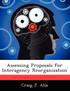 Assessing Proposals for Interagency Reorganization