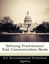 Defining Practitioners' Risk Communication Needs