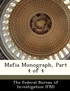 Mafia Monograph, Part 4 of 4