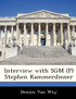 Interview with SGM (P) Stephen Kammerdiener