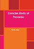 Concise Study of Proverbs
