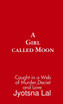 A  GIRL  CALLED  MOON