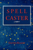 Spell Caster