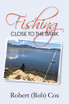 Fishing Close to the Bank