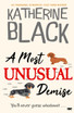 A Most Unusual Demise