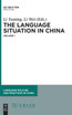 The Language Situation in China, Volume 1