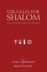 Struggles for Shalom